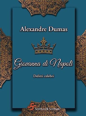 Giovanna di Napoli: Delitti celebri